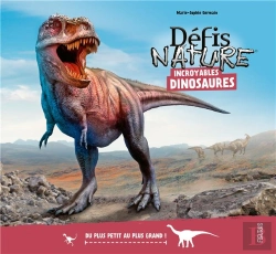Bertrand.pt - Incroyables Dinosaures. Du Plus Petit Au Plus Grand !