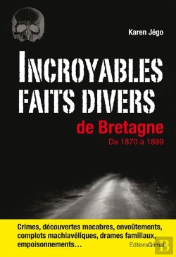 Bertrand.pt - Incroyables Faits Divers De Bretagne Au 19e Siecle
