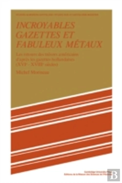 Bertrand.pt - Incroyables Gazettes Et Fabuleux Metaux