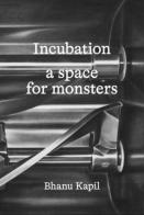 Incubation