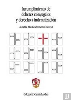 Bertrand.pt - Incumplimientos De Deberes Conyugales Y Derecho A Indemnización