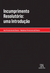 Incumprimento Resolutório: Uma Introdução