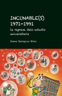 Incunable(S) 1971-1991