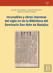 Incunables Y Obras Impresas Del Siglo Xvi De La Biblioteca