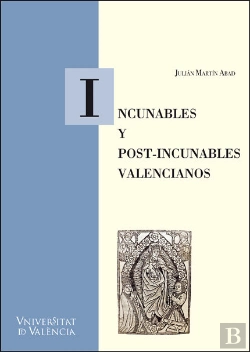 Bertrand.pt - Incunables Y Post-Incunables Valencianos