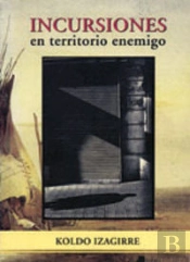 Incursiones En Territorio Enemigo