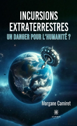 Bertrand.pt - Incursions Extraterrestres - Un Danger Pour L Humanite