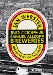 Ind Coope & Samuel Allsopp Breweries