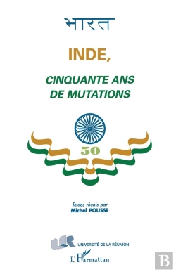 Bertrand.pt - Inde, Cinquante Ans De Mutations