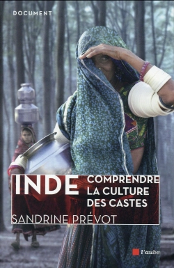 Bertrand.pt - Inde ; Comprendre La Culture Des Castes