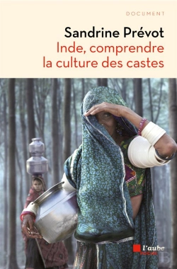 Bertrand.pt - Inde, Comprendre La Culture Des Castes