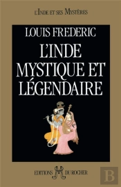 Inde Mystique Et Légendaire