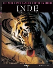 Inde, Voyage Au Pays Du Tigre