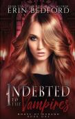 Indebted To The Vampires