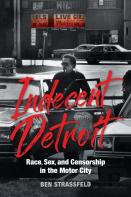 Indecent Detroit