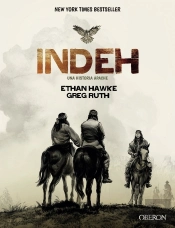 Indeh. Una Historia Apache