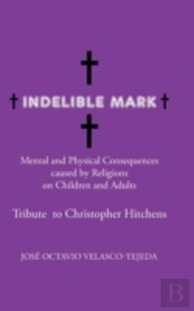 Indelible Mark
