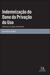 Indemnização do Dano da Privação do Uso