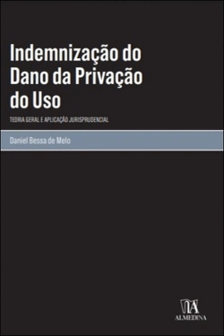 Bertrand.pt - Indemnização do Dano da Privação do Uso