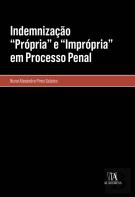 Indemnização “Própria” e “Imprópria” em Processo Penal