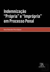 Indemnização “Própria” e “Imprópria” em Processo Penal