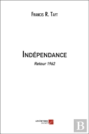 Indépendance ; Retour 1962