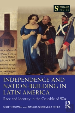 Bertrand.pt - Independence And Nation-Building In Latin America