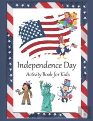 Independence Day Activity Book For Kids