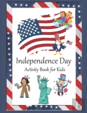 Independence Day Activity Book For Kids