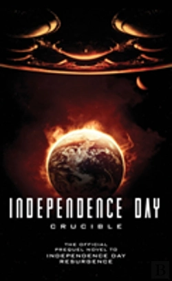 Bertrand.pt - Independence Day: Crucible (The Official Prequel)