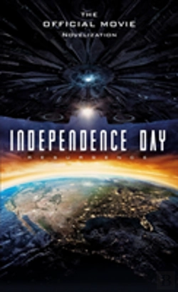 Bertrand.pt - Independence Day: Resurgence: The Official Movie Novelization