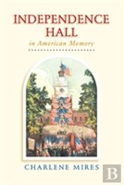 Independence Hall In American Memory