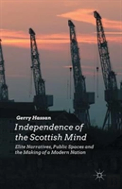 Bertrand.pt - Independence Of The Scottish Mind