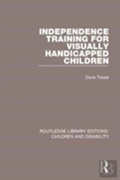 Independence Training For Visually Handicapped Children