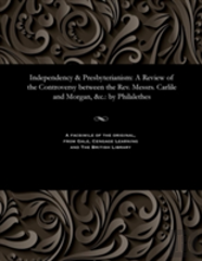 Independency & Presbyterianism