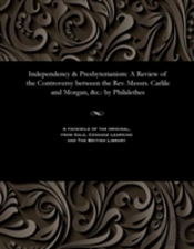 Independency & Presbyterianism