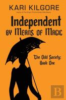 Independent By Means Of Magic