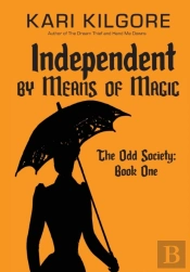 Independent By Means Of Magic
