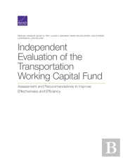 Independent Evaluation Of The Transportation Working Capital Fund