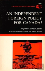 Independent Foreign Policy For Canada?