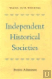 Independent Historical Societies