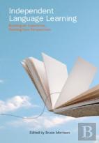 Independent Language Learning - Building On On Experience, Seeking New Perspectives