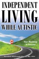 Independent Living While Autistic