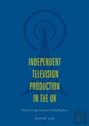 Independent Television Production In The Uk