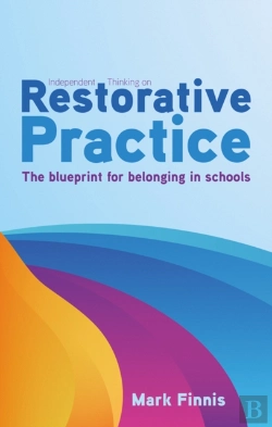 Bertrand.pt - Independent Thinking On Restorative Practice