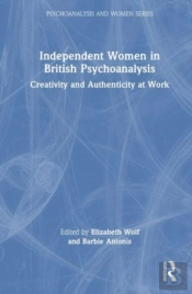 Independent Women In British Psychoanalysis