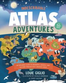 Indescribable Atlas Adventures