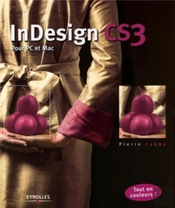 Bertrand.pt - Indesign Cs3 ; Pour Pc Et Mac
