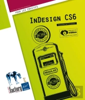 Indesign Cs6 (Edition Enrichie De Videos)
