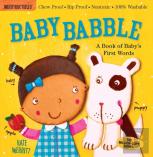 Indestructibles: Baby Babble: A Book Of Baby'S First Words